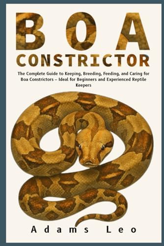 洋書　The Complete Boa Constrictor ボア Complete Boa Constrictor: A Comprehensive Guide to the Care