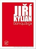 Bon qu'à ça (Ce que la vie signifie pour moi) (French Edition) by 