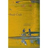 Frail-Craft (Yale Series of Younger Poets)