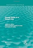 Image de Saving Water in a Desert City (Routledge Revivals)
