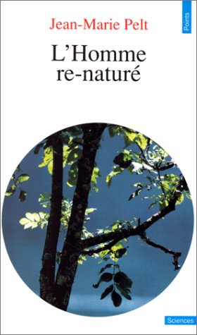 L' Homme re-naturé