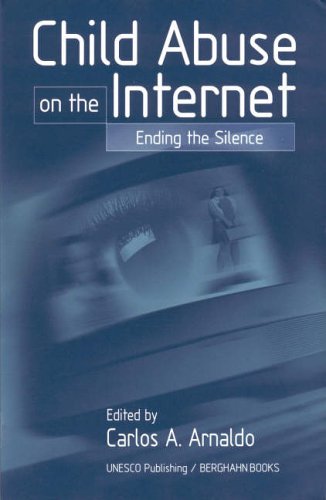 Child Abuse on the Internet: Breaking the SilenceFrom Berghahn Books Child Abuse on the Internet: Breaking the SilenceFrom Berghahn Books