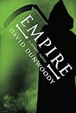 Empire: A Zombie Novel by David Dunwoody front cover