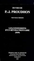 Les  confessions d'un révolutionnaire, 1849