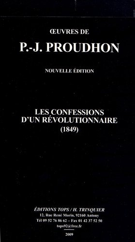 Les  confessions d'un révolutionnaire, 1849