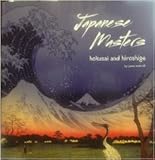 Hardcover Japanese Masters: Hokusai and Hiroshige Book