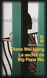 Le  secret de Big Papa Wu