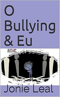 Livro O Bullying & Eu