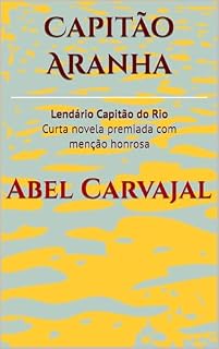 Livro Capitão Aranha: Lendário Capitão do Rio