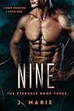 Nine : The Eternals Book 3