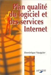 Plan qualité du logiciel et des services internet