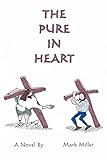 The Pure in Heart by