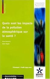 Quels sont les impacts de la pollution atmosphérique sur la santé ?