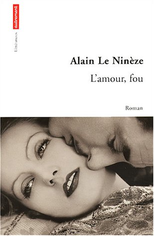 L' amour, fou