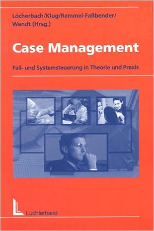 Case Management Fall Und Systemsteuerung In Theorie Und Praxis Peter Locherbach Wolfgang Klug Ruth Amazon De Bucher