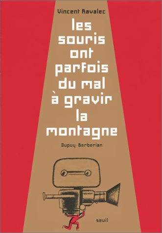 Les  souris ont parfois du mal à gravir la montagne