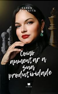 Livro Como aumentar a sua produtividade