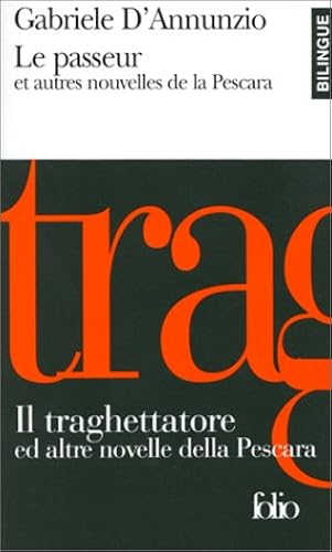 Download Le Passeur et autres nouvelles de la Pescara/Il traghettatore ed altre novelle della Pescara PDF