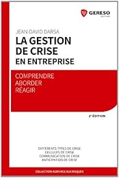 La  gestion de crise en entreprise