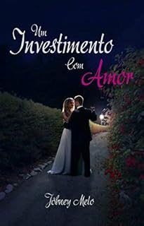 Livro UM INVESTIMENTO COM AMOR