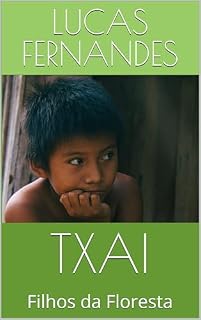 Livro TXAI: Filhos da Floresta