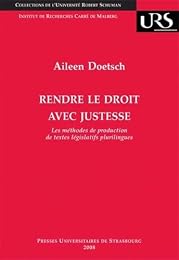 Rendre le droit avec justesse