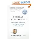 Ethical Intelligence Five Principles For Untangling Your