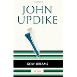 Golf Dreams: Writings on Golf
