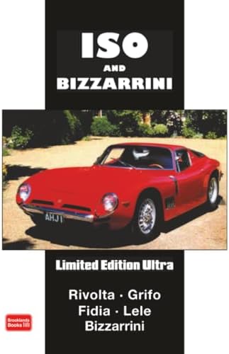 Iso and Bizzarrini 1962-1974 Gold Portfolio: Brooklands Books Ltd