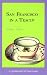 San Francisco in a Teacup: A Guidebook for Tea Lovers by
