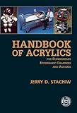 Handbook of Acrylics for Submersibles, Hyperbaric Chambers, and Aquaria by 