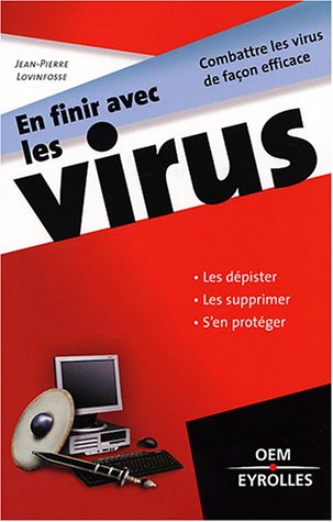 En finir avec les virus