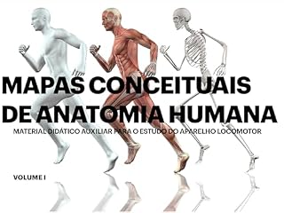 Livro Mapas Conceituais de Anatomia Humana: Material didático auxiliar para o estudo do aparelho locomotor