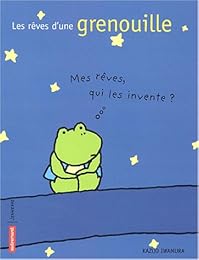 Les  rêves d'une grenouille