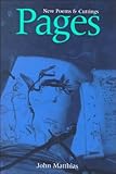 Pages : New Poems and Cuttings, Matthias, John, 080401020X