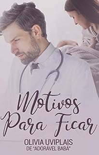 Livro Motivos Para Ficar