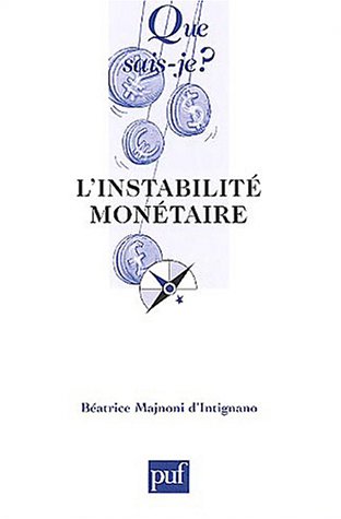 L' instabilité monétaire