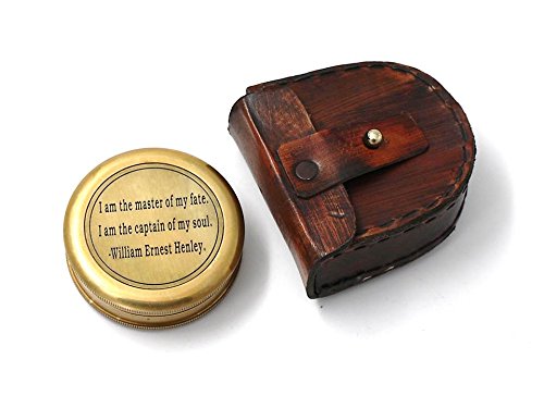 Famous Quote of William Ernest Henley "I AM THE MASTER OF MY FATE" compass w/case