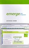 Emerge with Computers Version 1. 0, Baldauf, Kenneth, 0840056036