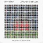 Jennifer Bartlett Rhapsody by 