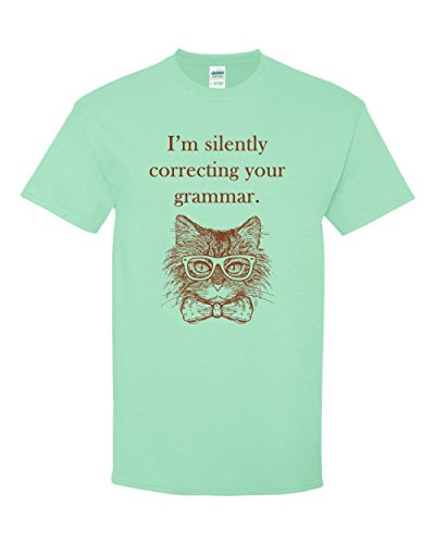 Im Silently Correcting Your Grammar Funny Cat Mens Adult Soft