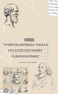 Livro "O Poder da Inspiração: Frases & explicações dos maiores filósofos do mundo"