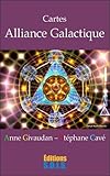 Cartes Alliance Galactique : Contient un livret et des cartes by 