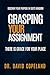 Grasping Your Assignment: There is Grace for Your Place by David Copeland
