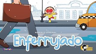 Livro Enferrujado: Um livro ilustrado sobre a infância