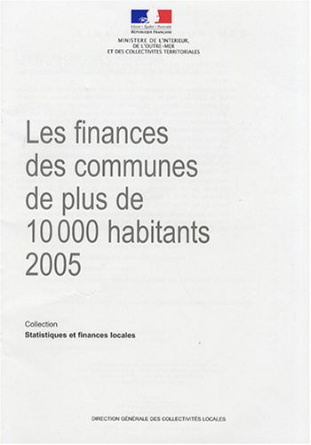 Les  finances des communes de plus de 10000 habitants 2005