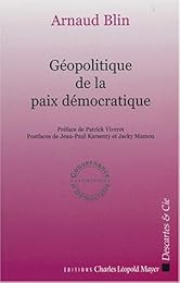 Géopolitique de la paix démocratique