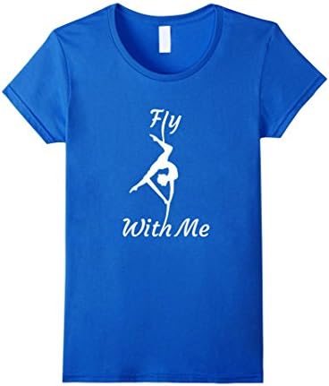 Women's Fly With Me - Aerial Silks Shirts Small Royal Blue