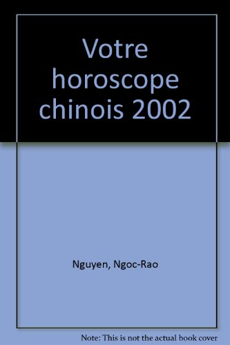Votre horoscope chinois 2002