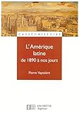 L'Amérique latine de 1890 à nos jours (Carré Histoire) (French Edition) by 
